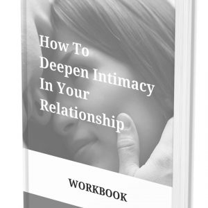 Deepen Intimacy Workbook